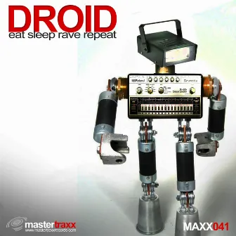 Eat Sleep Rave Repeat EP by Droid