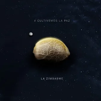 Cultivemos la paz by La Zimbabwe