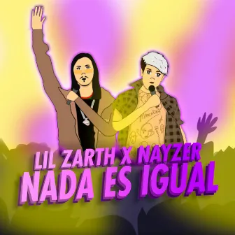 Nada Es Igual by Lil Zarth