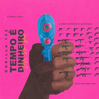 Tempo é Dinheiro by DWnobeat