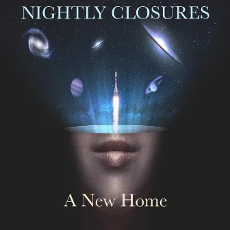 A New Home by Nightly Closures