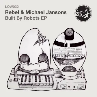 Built By Robots by Michael Jansons