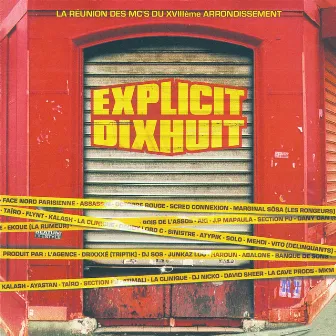 La réunion des MC's Du XVIIIème Arrondissement by Explicit Dixhuit