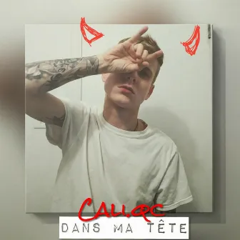 Dans Ma Tête by Cali.Qc