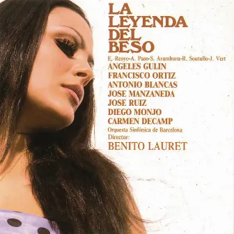 La Leyenda Del Beso (Remasterizado) by Reveriano Soutullo