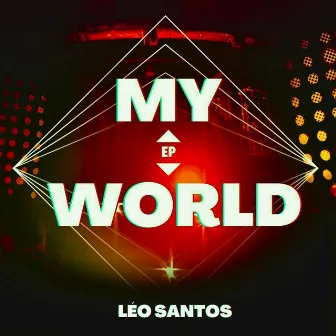 My World EP by Léo Santos