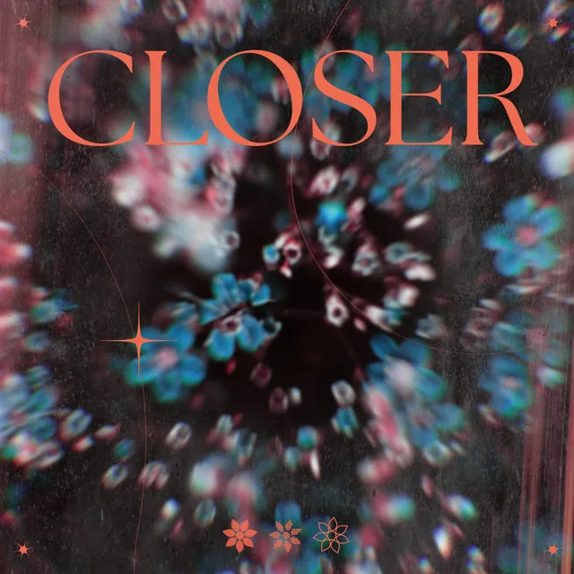 Closer