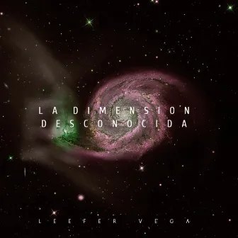 La Dimension Desconocida by Leefer Vega