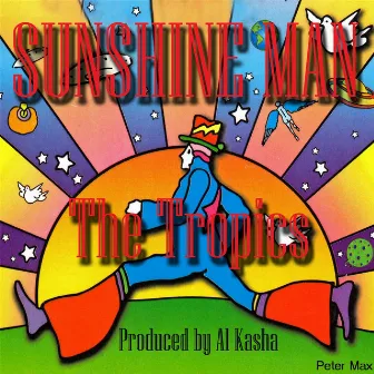 Sunshine Man by The Tropics