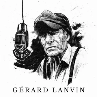 Entre le dire et le faire by Gérard Lanvin