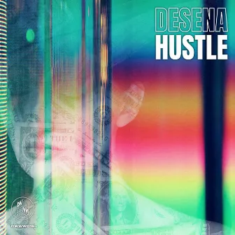 Hustle by Desena