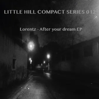 After Your Dream EP by Lorentz