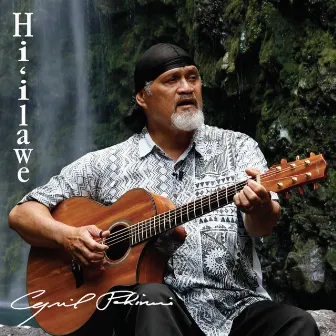 Hi'ilawe (Live) by Cyril Pahinui