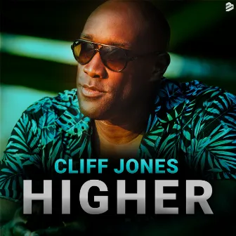 Higher by Cliff Jones