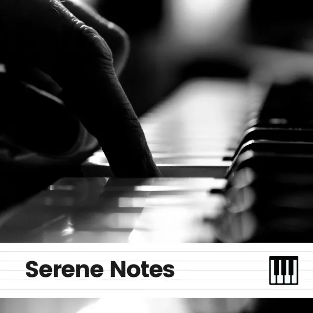 Serene Notes