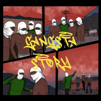 Gangsta Story by STERZA