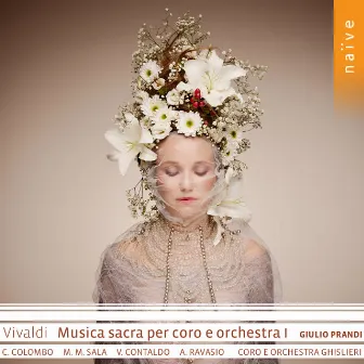 Vivaldi: Musica sacra per coro e orchestra I by Coro e Orchestra Ghislieri