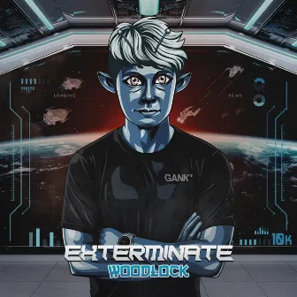 Exterminate by Woodlock