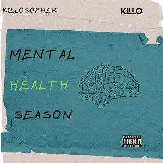 Mental Health Season by Killosopher