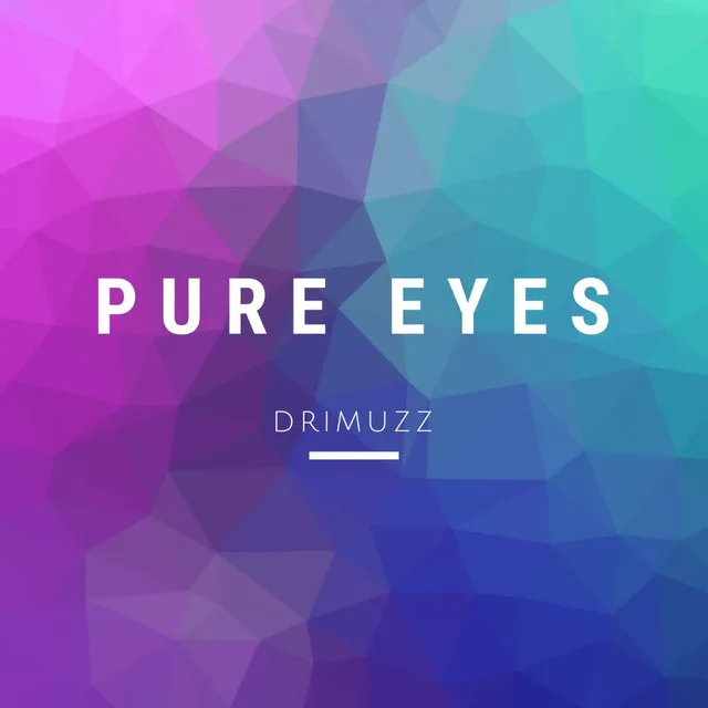 Pure Eyes - Original mix