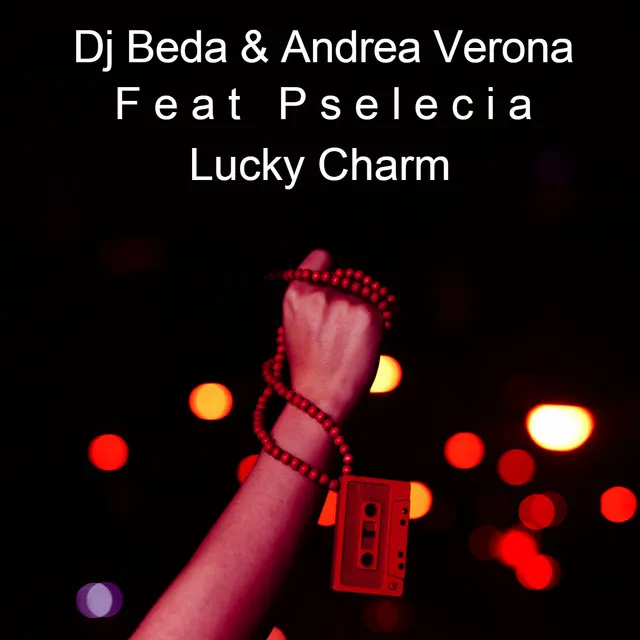 Lucky Charm - Radio Edit