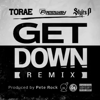 Get Down (Remix) by Torae