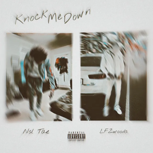 Knock Me Down