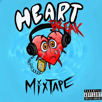 HeartBreakMixTape by Cavari