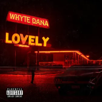 Lovely by Whyte Dana