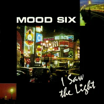 I Saw The Light by Mood Six