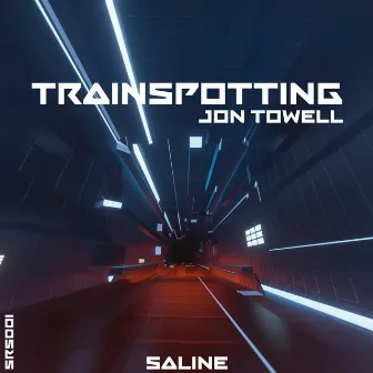 Trainspotting by Jon Towell