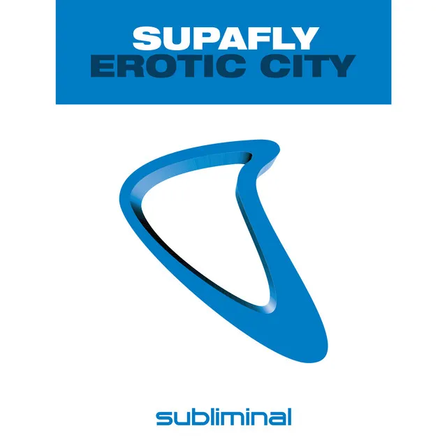 Erotic City - Original MIx