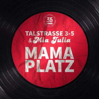 Mama Platz by Talstrasse 3-5