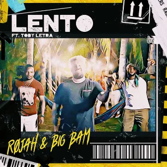 Lento by Rojah