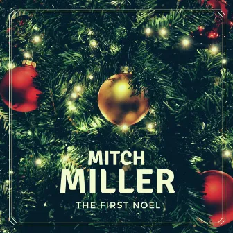 The First Noel by Mitch Miller