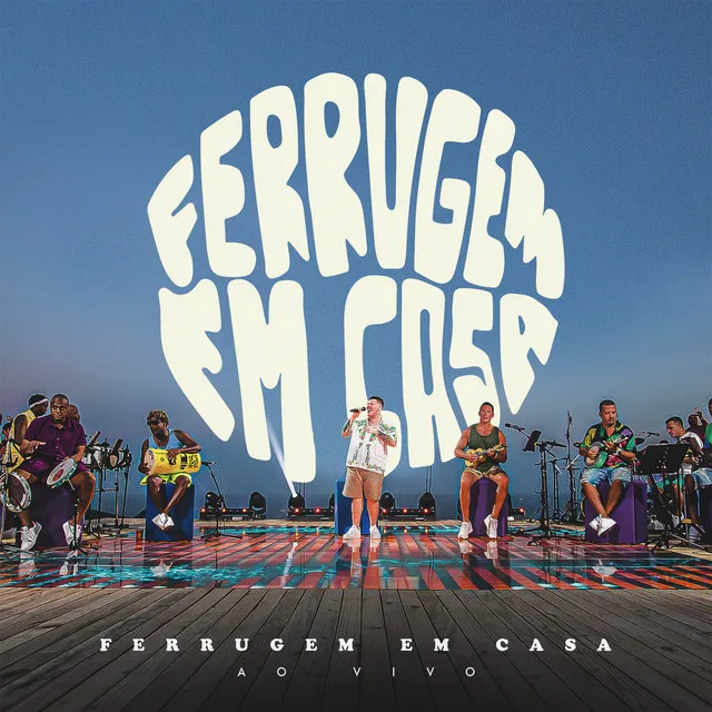 Ferrugem em Casa 2 (Bloco 1) [Ao Vivo]