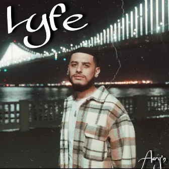 Lyfe by Aary'n