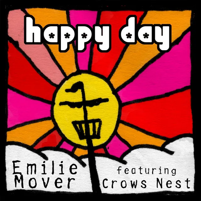 Happy Day (feat. Crows Nest)