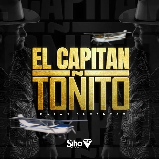 El Capitan Toñito