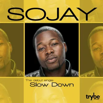 Slow Down by SoJay