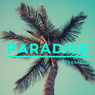 Paradise by Bitykradne