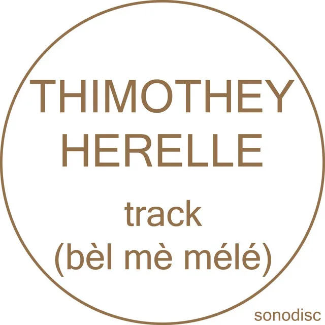 Track - Bèl mè mèlé