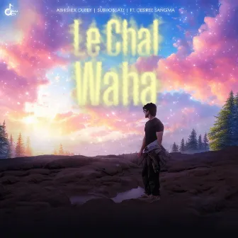 Le Chal Waha by SubhoBeatz