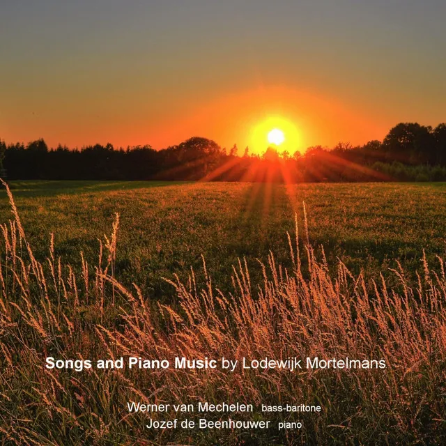 In Flanders' Fields 19: Songs and Piano Music by Lodewijk Mortelmans (2019 Remastered Version)