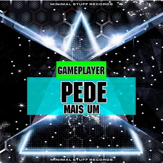 Pede Mais Um by Gameplayer