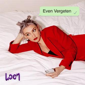 Even Vergeten by Loen