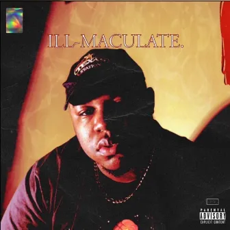 ILL-Maculate by J.K. Mac