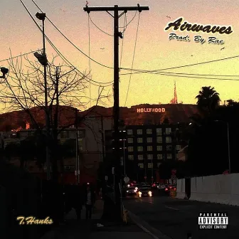 Airwaves by T.Hanks