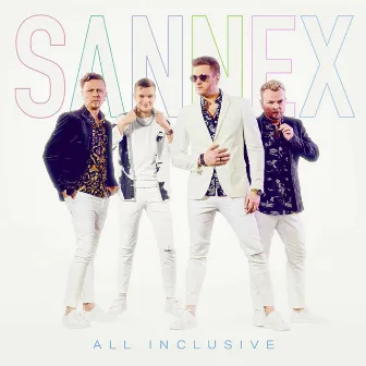 All Inclusive by Sannex