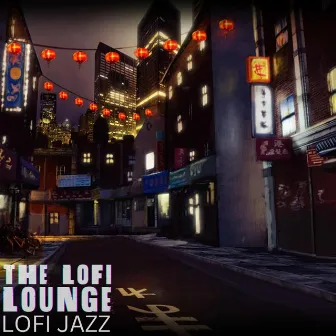 Lofi Jazz by The Lofi Lounge